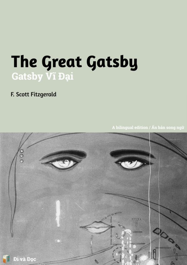 Gatsby Vĩ Đại (The Great Gatsby) - F. Scott Fitzgerald